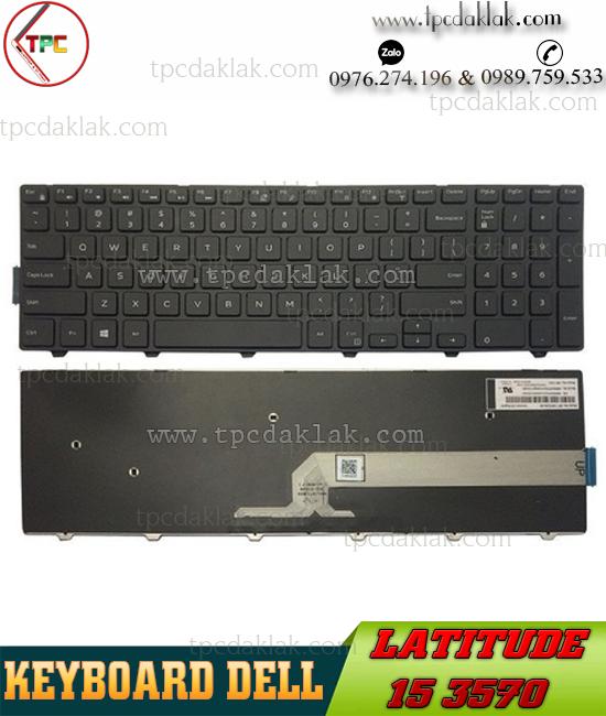 Bàn Phím Laptop Dell Latitude 15 3570 | Keyboard Laptop For Dell Latitude 15 3570 